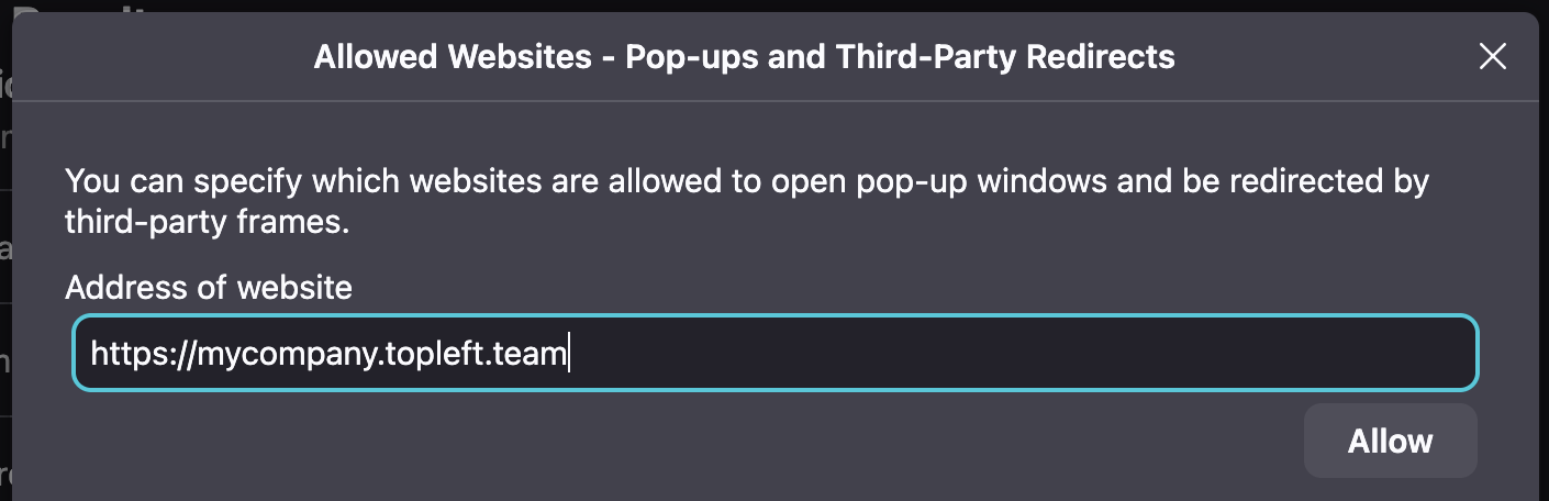The browser's Allowed Websites dialog for pop-ups with a TopLeft address entered