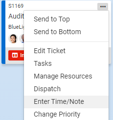A ticket card's menu with Enter Time/Note