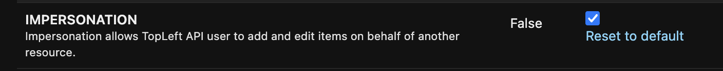 The IMPERSONATION option in Advanced Options with its checkbox turned on