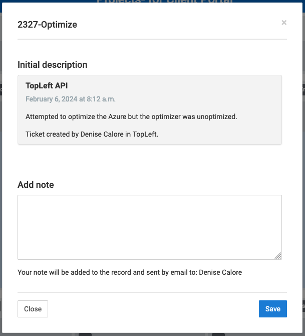 A client's ticket dialog showing the initial description and an Add note box