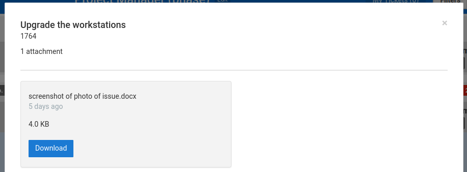 The attachments dialog for a ticket, listing a file with its size and a Download button